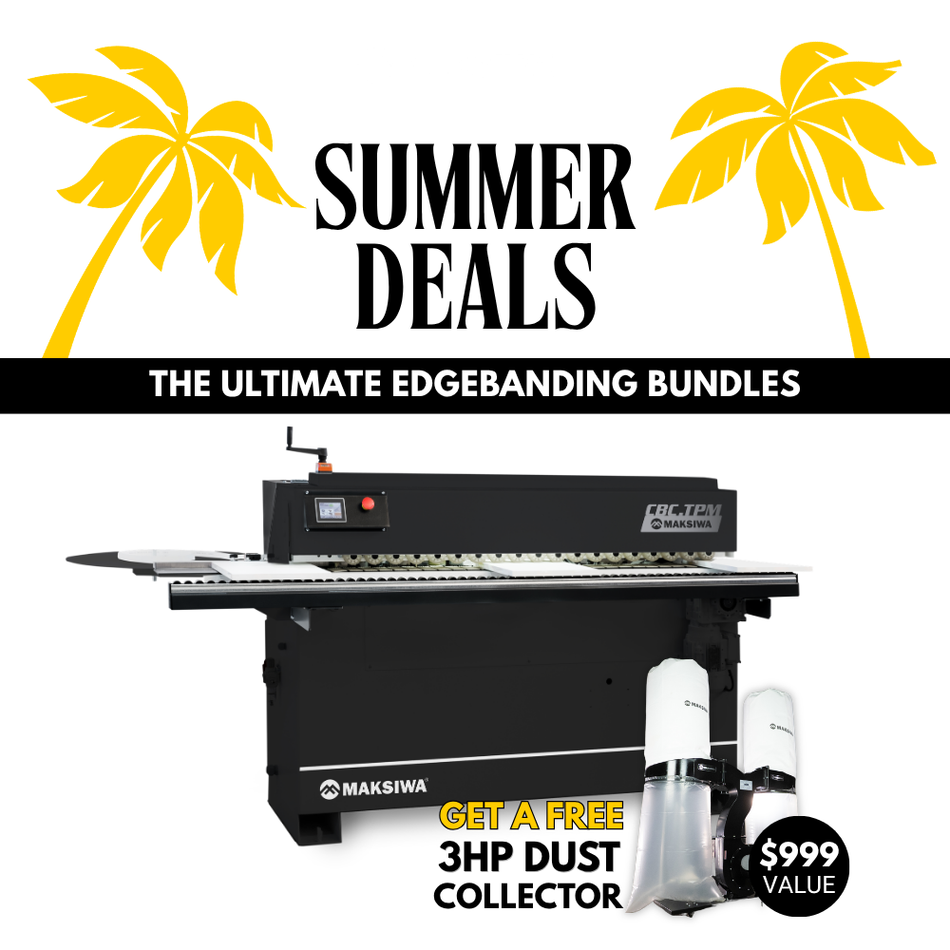 Summer Deals - Buy a Maksiwa Edgebander Pre-Milling CBC.TPM get a FREE CPD/3.C